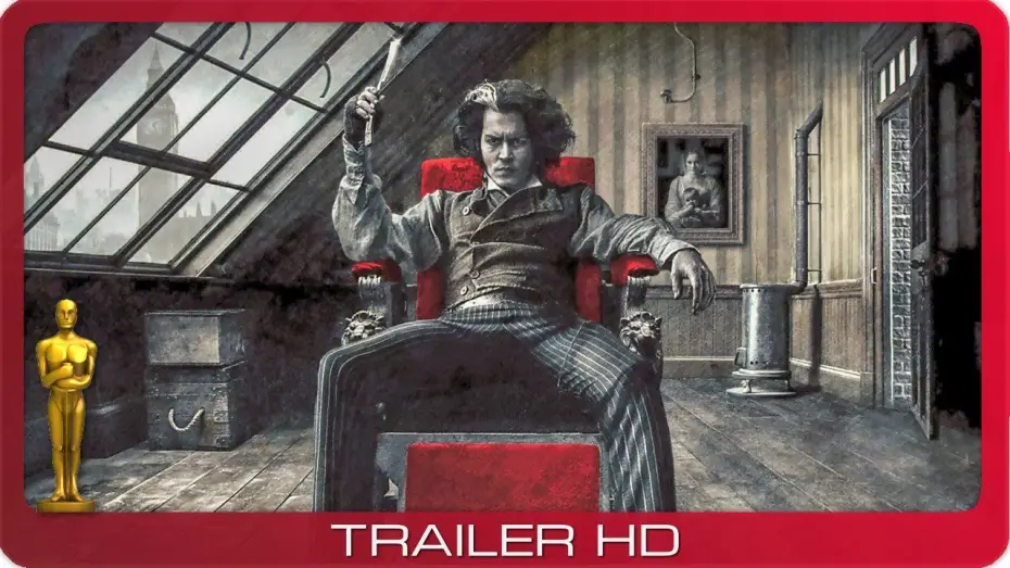 Watch film Sweeney Todd: The Demon Barber of Fleet Street | Sweeney Todd ≣ 2007 ≣ Trailer