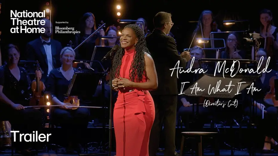 Watch film Audra McDonald: I Am What I Am | Audra McDonald: I Am What I Am (Director's Cut) | Trailer | National Theatre at Home