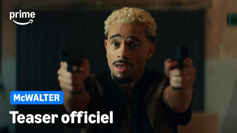 Watch film McWalter | McWALTER - Teaser Officiel | Prime Video