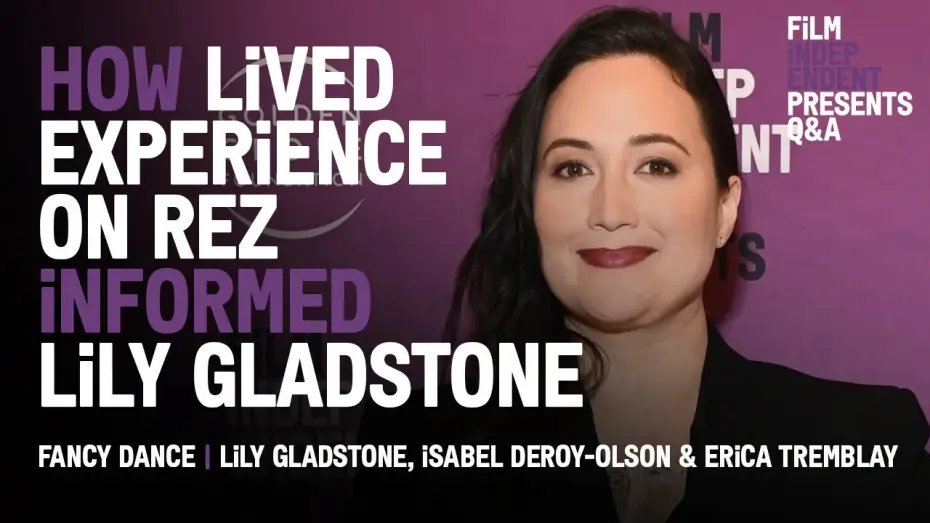 Watch film Fancy Dance | How Lily Gladstone&rsquo;s Lived Experience on Reservation informed &lsquo;Fancy Dance&rsquo;