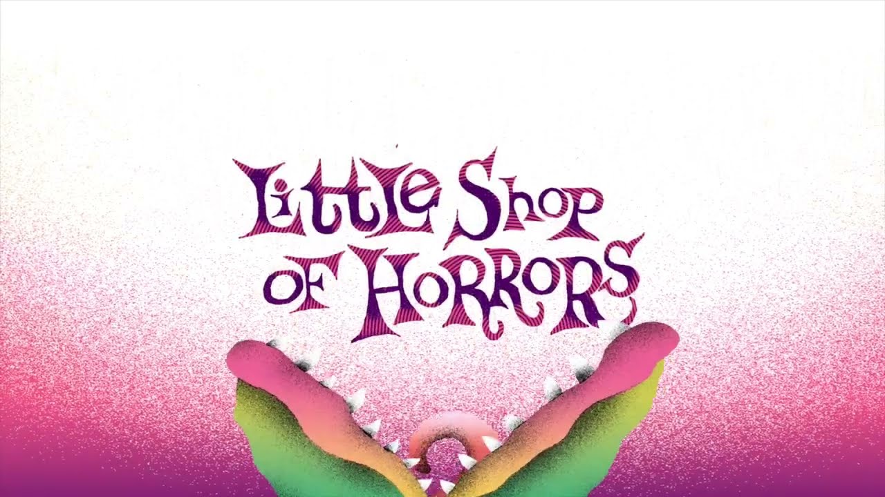 Watch film Little Shop of Horrors at The Co-op Academy Manchester | Little Shop of Horrors trailer