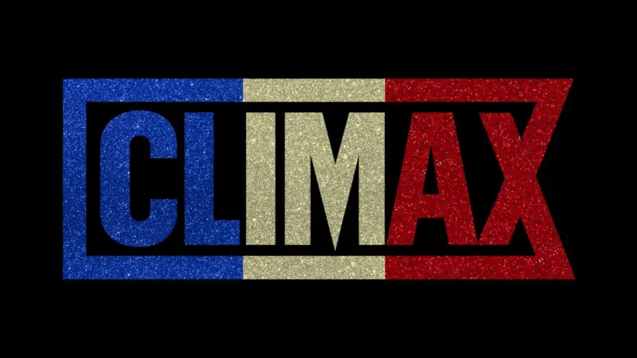 Watch film Climax | CLIMAX - Bande-annonce