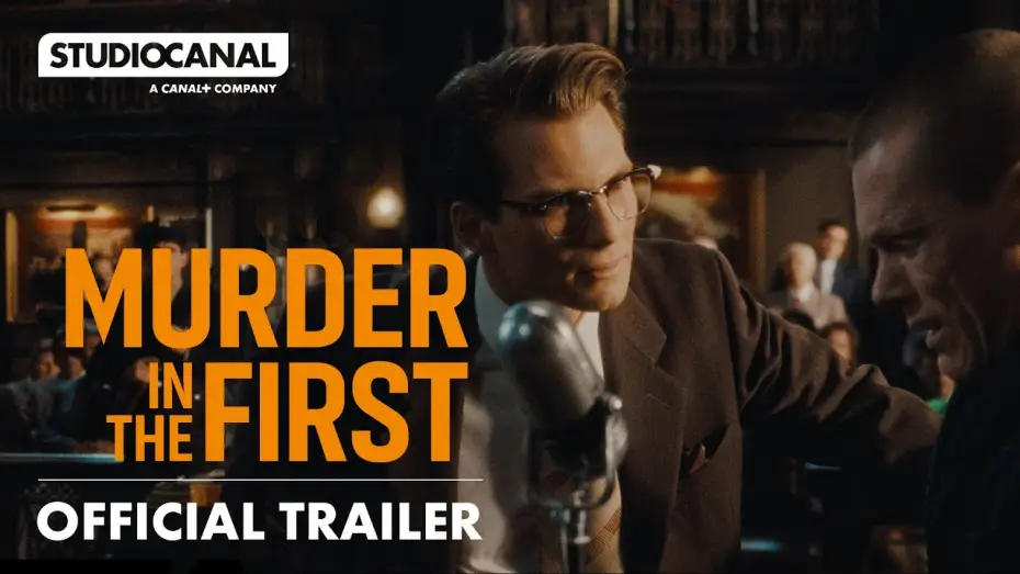 Watch film Murder in the First | New Trailer