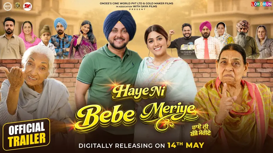 Watch film Haye Ni Bebe Meriye | Haye Ni Bebe Meriye | Official Trailer | Mehtab Virk | Nirmal Rishi | New Punjabi Movie 2026