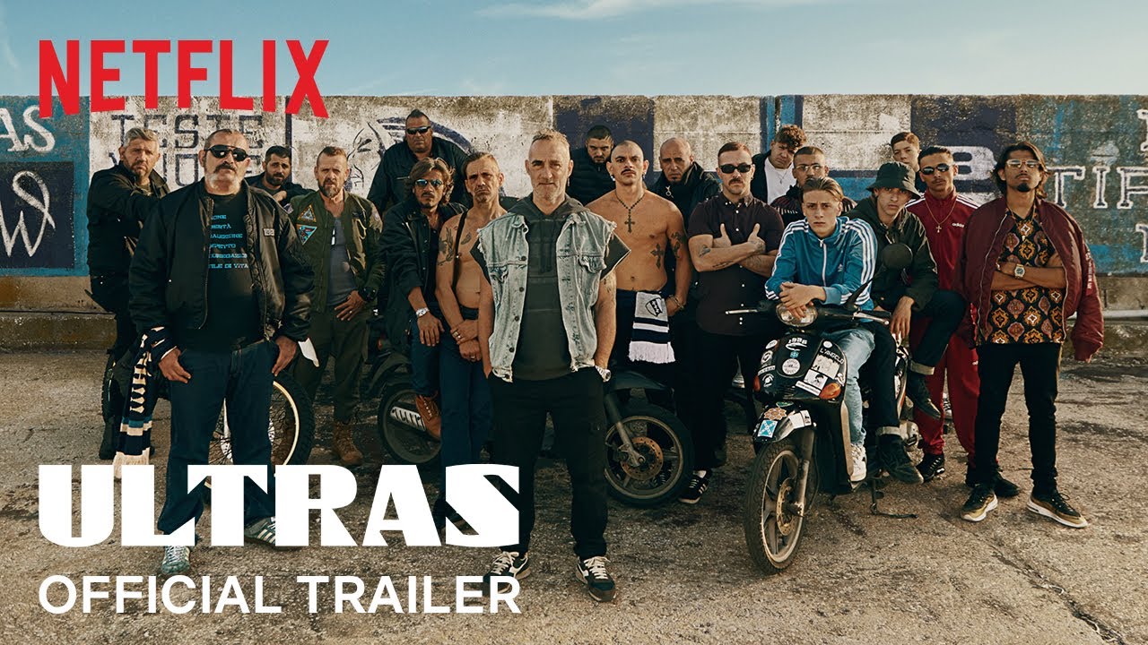 Watch film Ultras | Ultras | Official Trailer | Netflix
