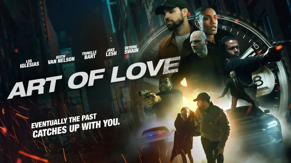 Watch film Art of Love — Art of Love | The Past Catches Up With You | New Movie Now Streaming | Official Trailer