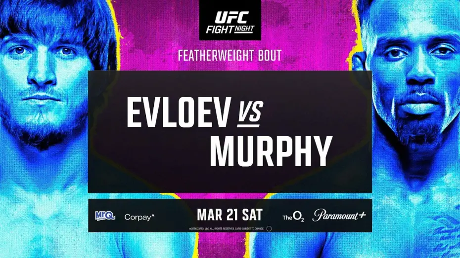 Watch film UFC Fight Night 270: Evloev vs. Murphy — UFC London: Evloev vs Murphy - March 21st | Fight Promo