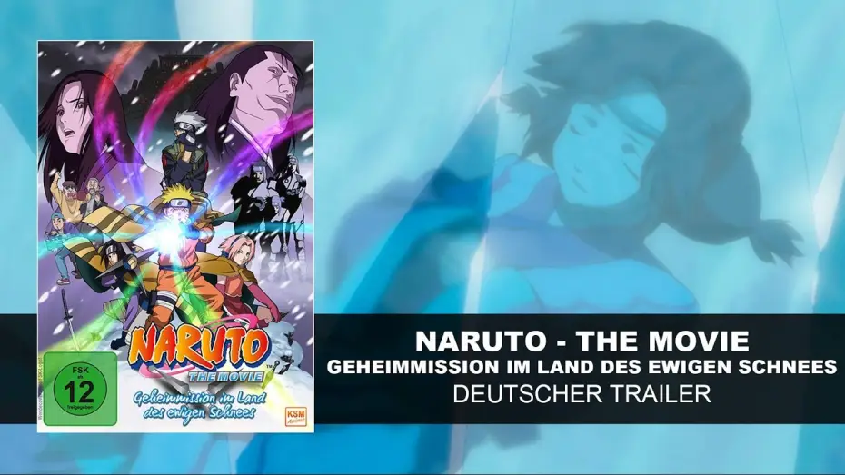 Watch film Naruto the Movie: Ninja Clash in the Land of Snow | Naruto The Movie &ndash; Geheimmission im Land des ewigen Schnees (Deutscher Trailer) | HD | KSM Anime