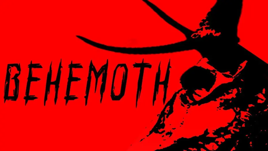 Watch film BEHEMOTH | BEHEMOTH
