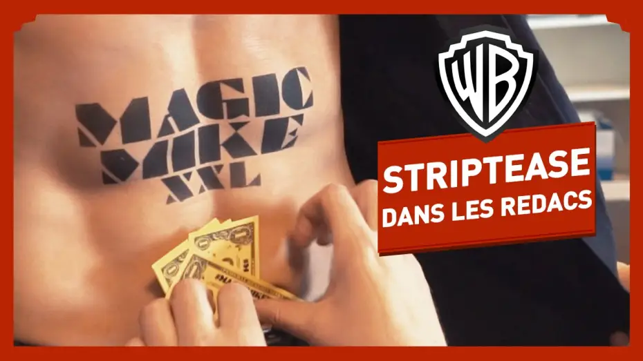 Watch film Magic Mike XXL — Magic Mike XXL - Des Stripteaseurs dans les rédacs ! - Channing Tatum