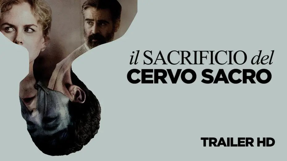 Watch film The Killing of a Sacred Deer | IL SACRIFICIO DEL CERVO SACRO - Trailer Ufficiale Italiano