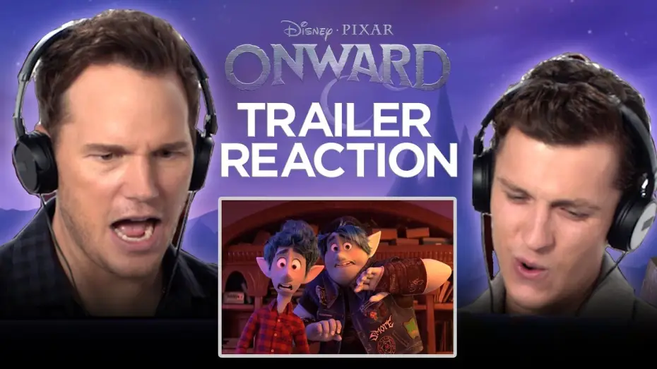 Watch film Onward | Trailer Reaction | Tom Holland and Chris Pratt