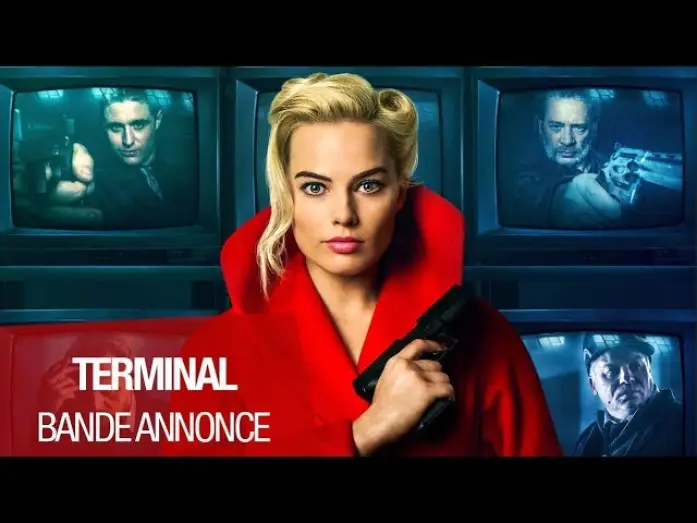 Watch film Terminal | TERMINAL - Bande Annonce VOST