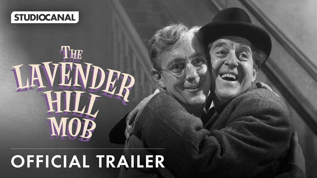 Watch film The Lavender Hill Mob | 4K Restoration Official Trailer