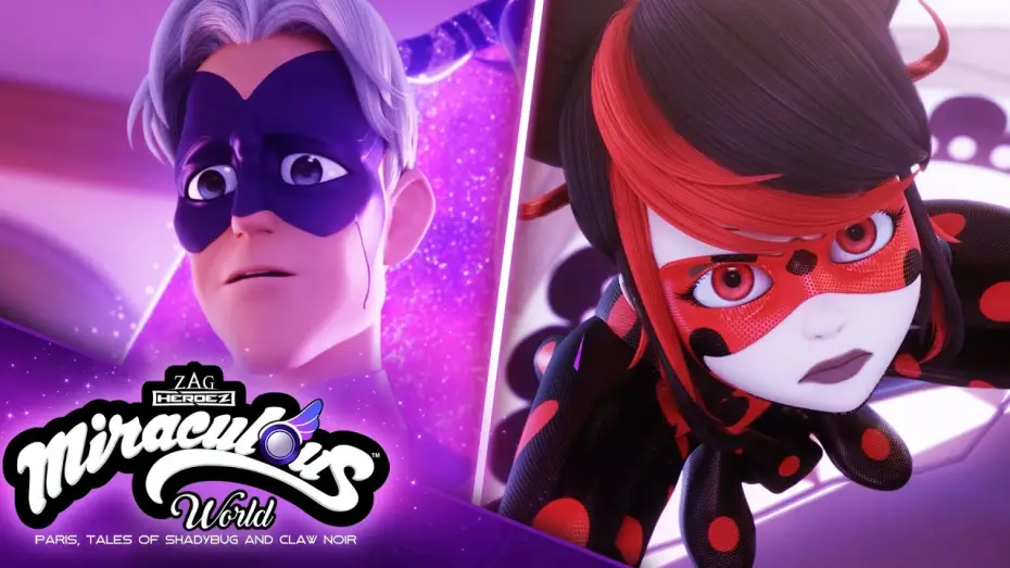 Watch film Miraculous World: Paris, Tales of Shadybug and Claw Noir | L'ouverture du portail