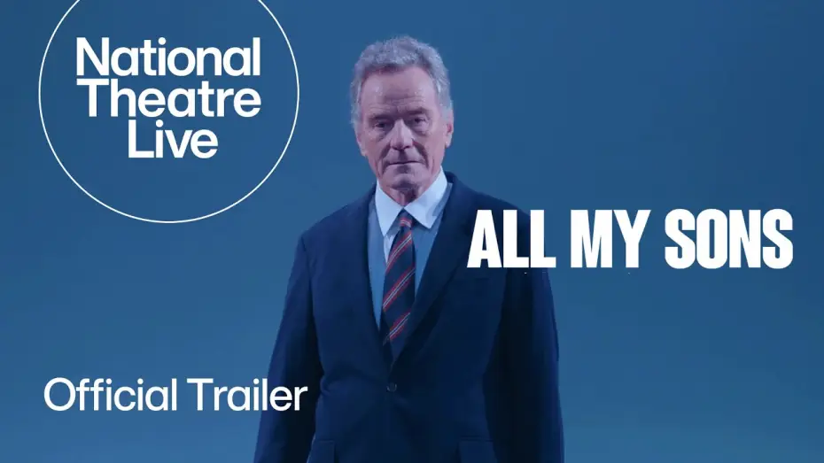 Watch film National Theatre Live: All My Sons | All My Sons (Official Trailer) | In cinemas from 16 April with National Theatre Live