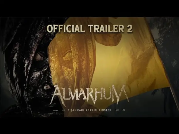 Watch film The Deceased | ALMARHUM - Official Trailer 2
