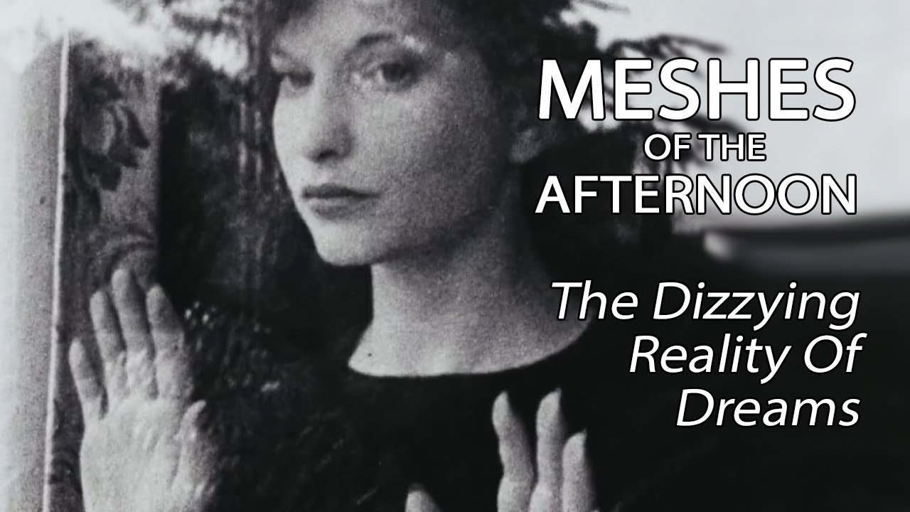 Watch film Meshes of the Afternoon | Meshes Of The Afternoon - The Dizzying Reality Of Dreams