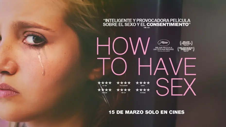 Watch film How to Have Sex | HOW TO HAVE SEX (2023) - Tr&aacute;iler Espa&ntilde;ol [4K][Castellano 2.0] 🎞️🇪🇸
