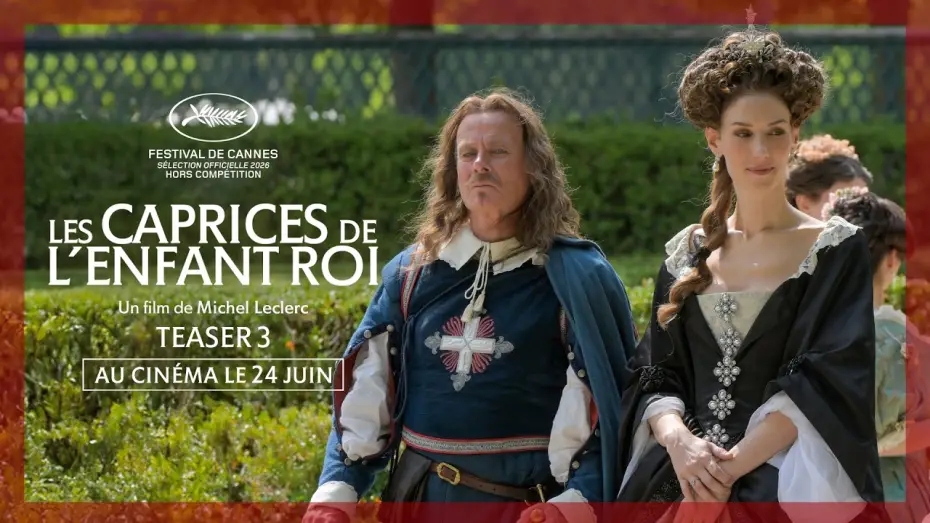 Watch film Moli&egrave;re, Cyrano and the Young King | LES CAPRICES DE L'ENFANT ROI | Teaser #3