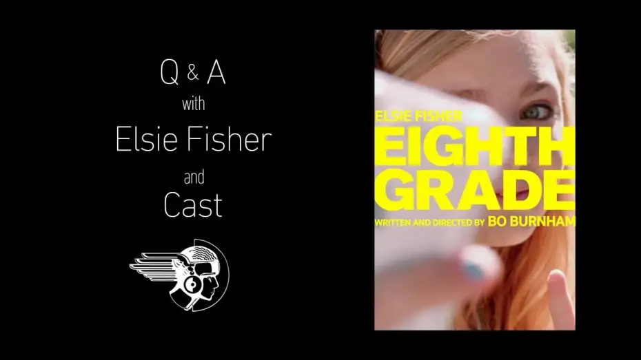 Watch film Eighth Grade | Eighth Grade Q&A with Elsie Fisher & Cast!