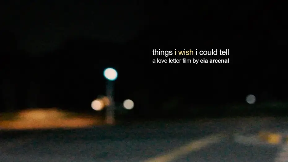 Watch film things i wish i could tell — things i wish i could tell | a short film