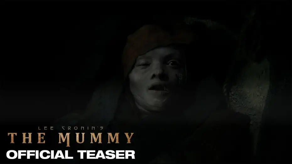 Watch film Lee Cronin's The Mummy | Official Teaser