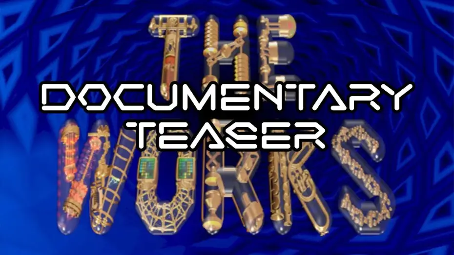Watch film Inside The Works | Inside The Works - Teaser