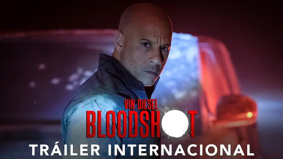 Watch film Bloodshot | BLOODSHOT. Tr&aacute;iler Internacional HD en espa&ntilde;ol. Ya en cines.