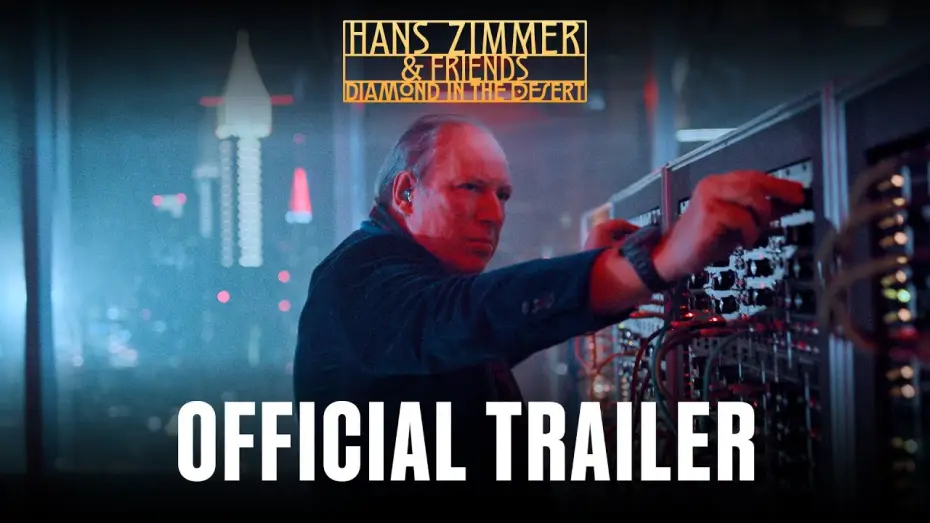 Watch film Hans Zimmer & Friends: Diamond in the Desert | "Hans Zimmer & Friends: Diamond in the Desert" - Official Trailer