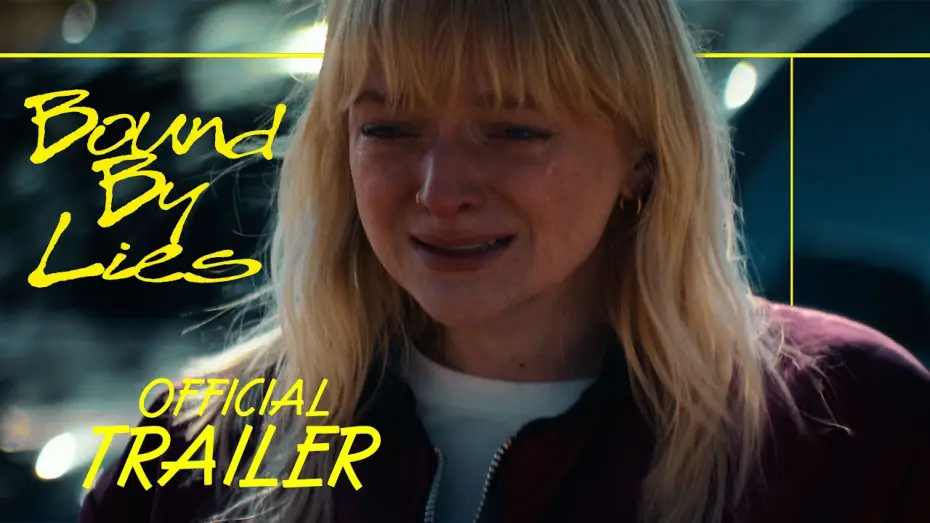Watch film Bound By Lies — Bound By Lies (Official Trailer)