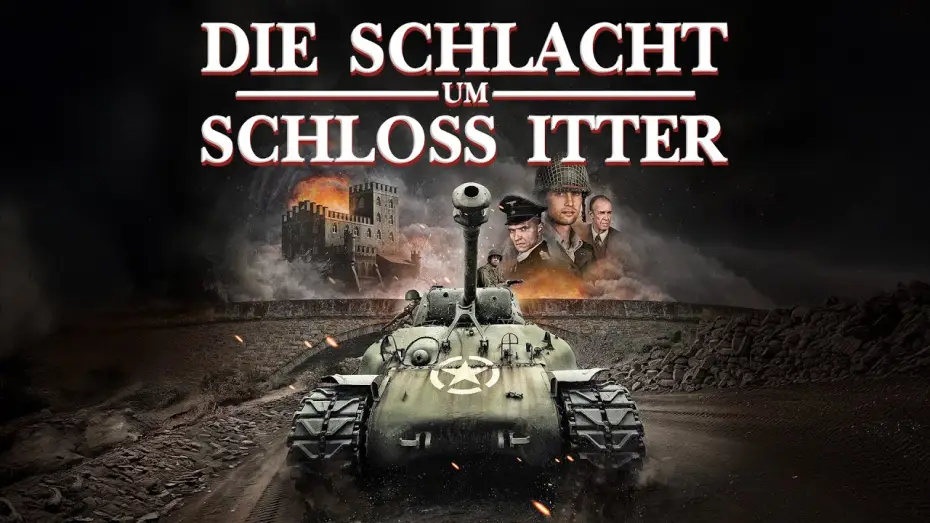 Watch film Battle for Castle Itter | Die Schlacht um Schloss Itter (2025) | Trailer - Franzosen, Amerikaner und Deutsche gegen Waffen-SS