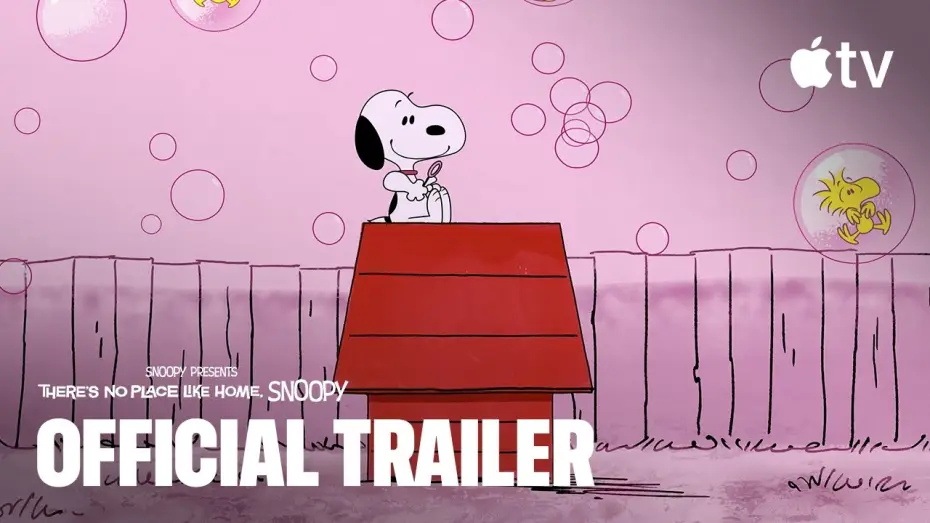 Watch film Snoopy Presents: There's No Place Like Home, Snoopy — Official Trailer