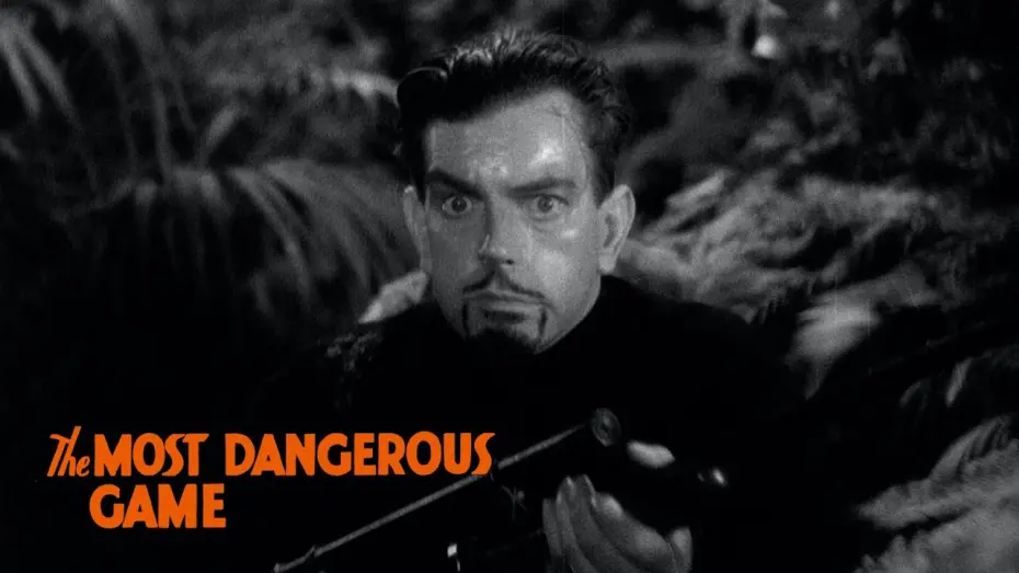 Watch film The Most Dangerous Game | THE MOST DANGEROUS GAME "Cat and mouse pursuit of Bob and Eve" Clip