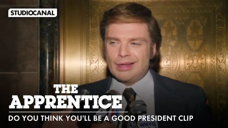 Watch film The Apprentice | 'Do You Think You'll Be A Good President'