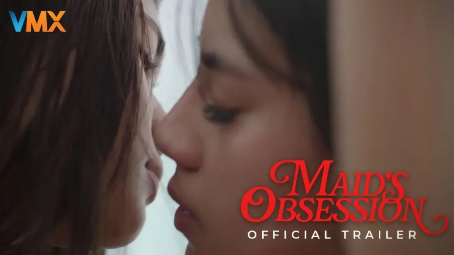 Watch film Maid's Obsession | MAID'S OBSESSION Official Trailer | World Premiere this MARCH 27 Exclusively on VMX