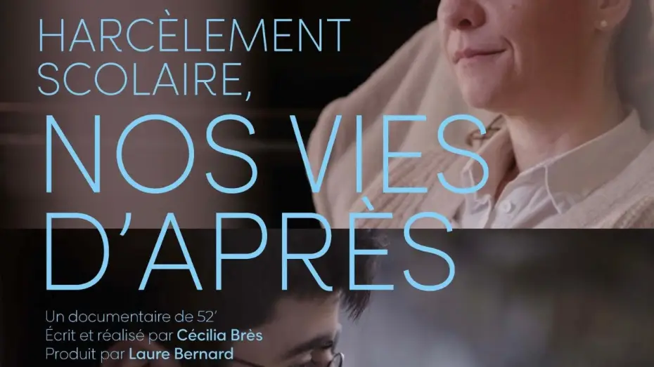Watch film Bullying, our lives after | Bande annonce - "Harc&egrave;lement scolaire, nos vies d'apr&egrave;s" - VF