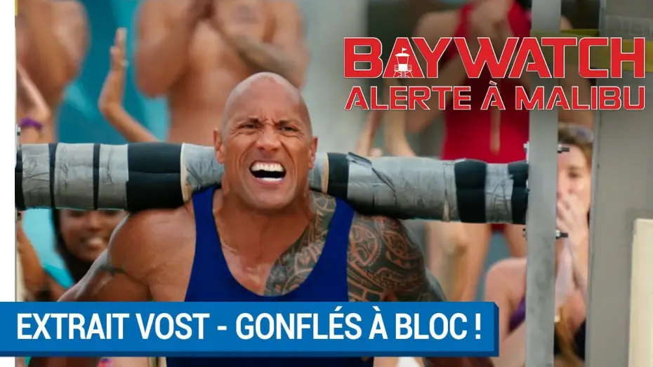 Watch film Baywatch | BAYWATCH &ndash; ALERTE &Agrave; MALIBU - Extrait - Gonfl&eacute;s &agrave; bloc ! VOST [actuellement au cin&eacute;ma]