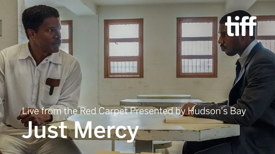 Watch film Just Mercy | JUST MERCY &mdash; Live from the Red Carpet, presented by Hudson's Bay | TIFF 2019