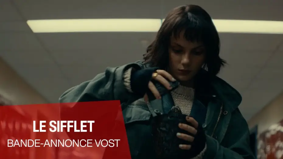 Watch film Whistle | LE SIFFLET - Bande-annonce VOSTFR