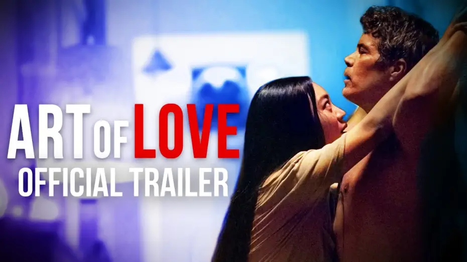 Watch film Art of Love | Official Trailer