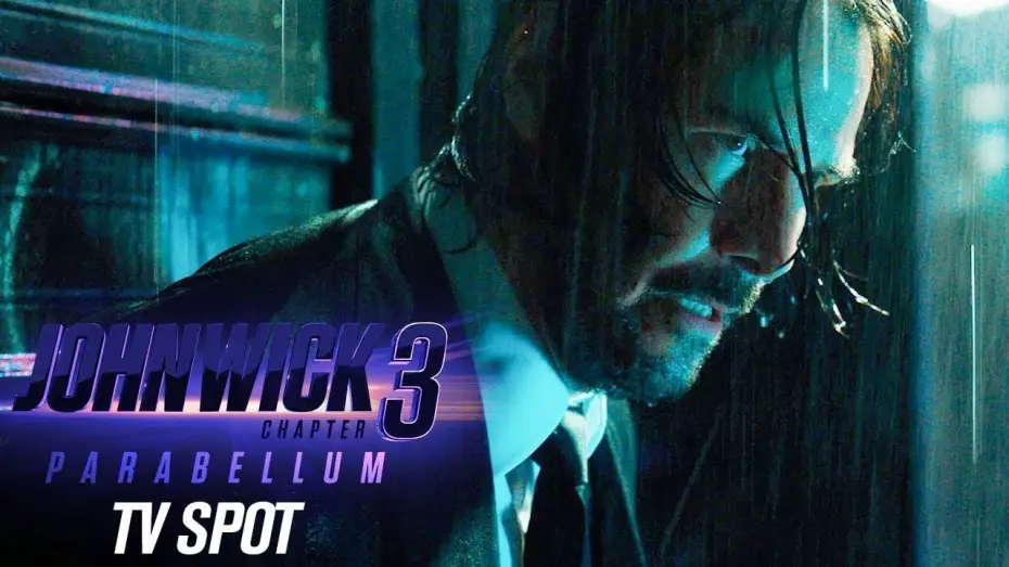 Watch film John Wick: Chapter 3 - Parabellum | Official TV Spot &ldquo;Tick Tock&rdquo;