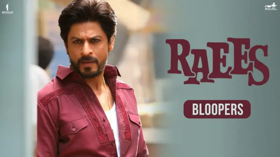 Watch film Raees | Raees | Bloopers | Shah Rukh Khan, Nawazuddin Siddiqui, Mahira Khan