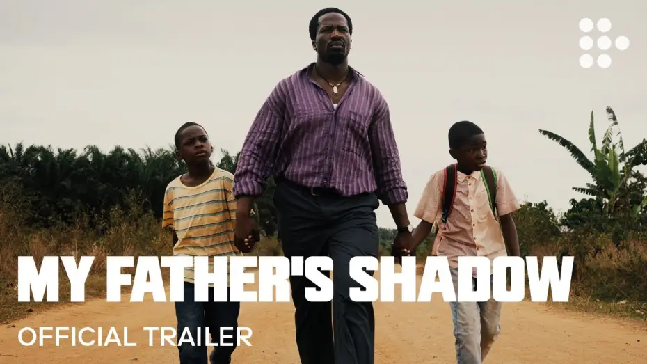 Watch film My Father's Shadow | Official Trailer