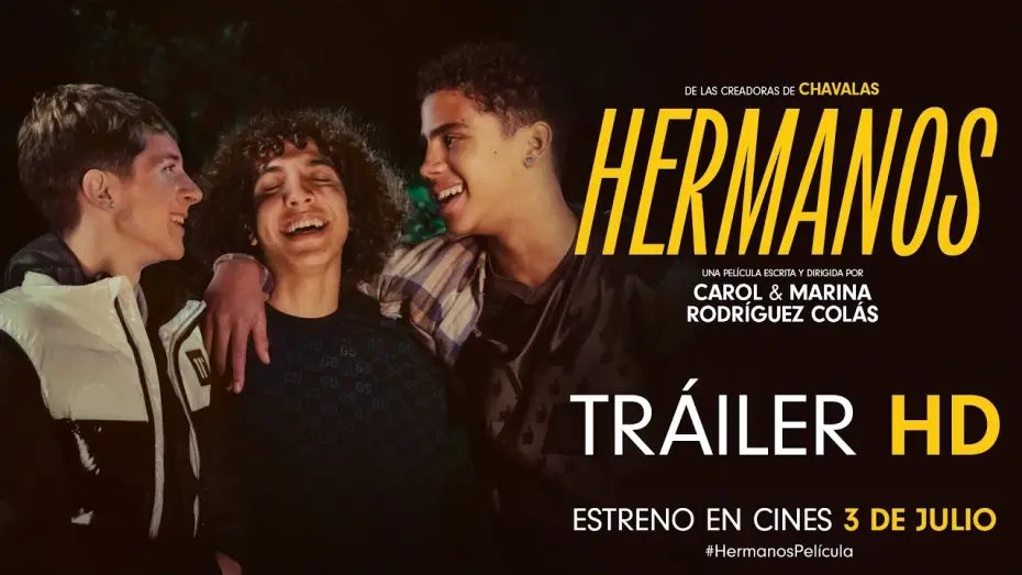 Watch film The Gang | HERMANOS. Tr&aacute;iler oficial. 3 de julio en cines.