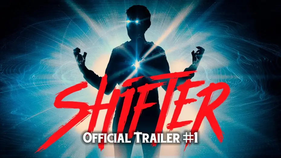 Watch film Shifter — SHIFTER (2020) - Official Trailer #1