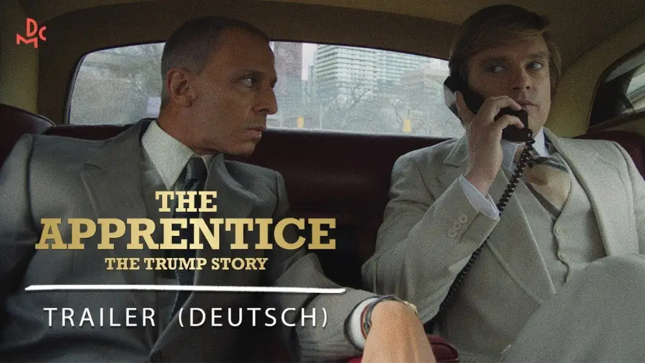 Watch film The Apprentice | THE APPRENTICE - The Trump Story | TRAILER deutsch