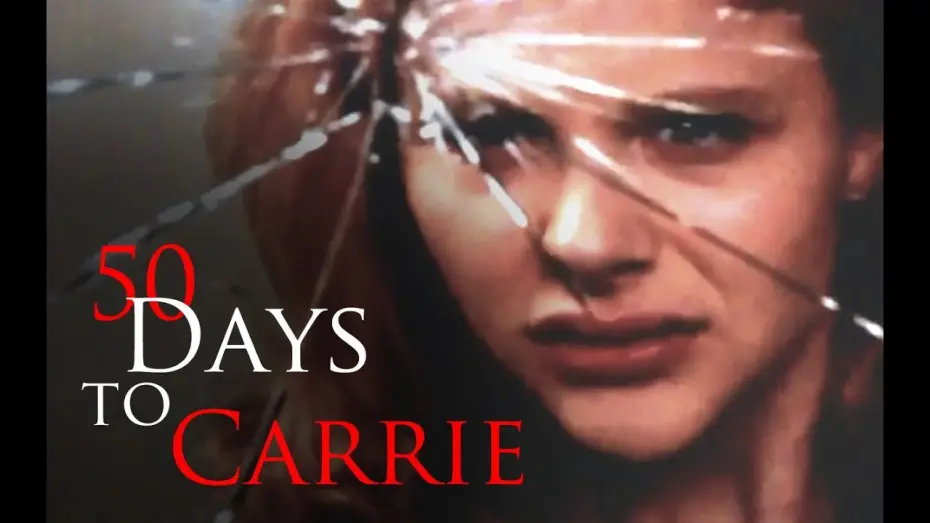 Watch film Carrie | 50 Days To Carrie