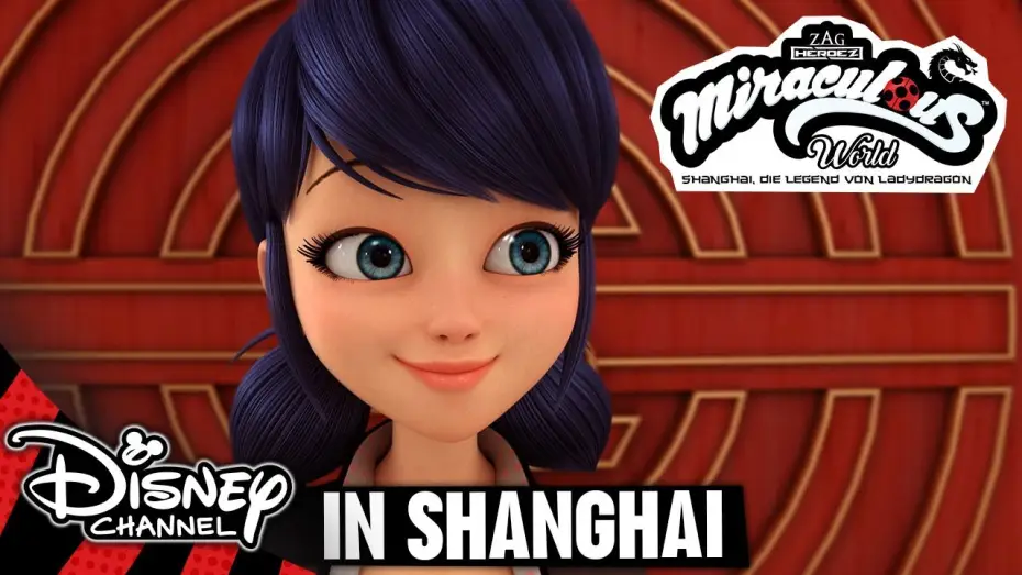 Watch film Miraculous World: Shanghai &ndash; The Legend of Ladydragon | MIRACULOUS WORLD: Shanghai, Die Legende von Ladydragon - Clip: In Shanghai | Disney Channel 🐞🐱🐉