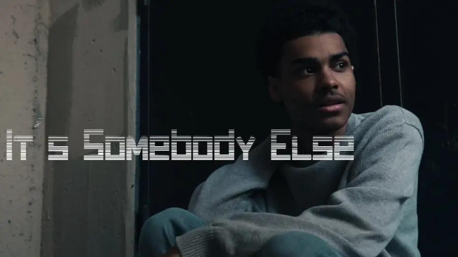 Watch film It's Somebody Else — It's Somebody Else | Official Trailer